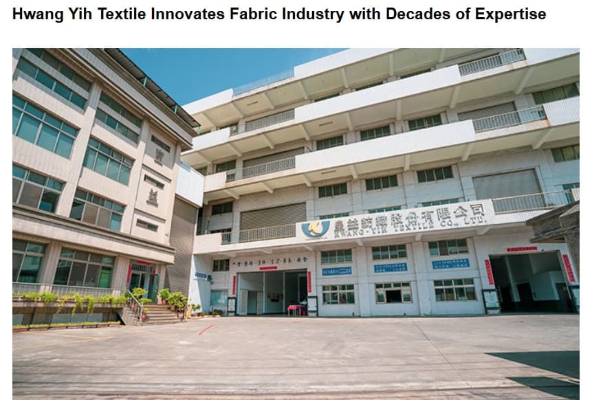 Hwang Yih Textile Innovates Fabric Industry with Decades of Expertise
